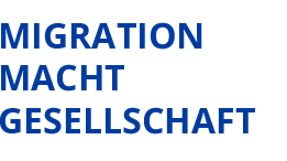 Migration macht Gesellschaft